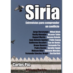 SIRIA. ENTREVISTAS PARA COMPRENDER UN CONFLICTO